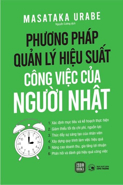 Phương Pháp Quản Lý Hiệu Suất Công Việc Của Người Nhật - Phương Ly