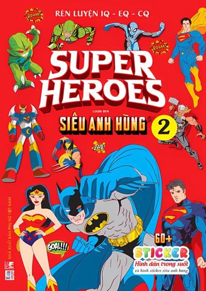 Supper Heroes - Siêu anh hùng T2 - sticker trong suốt