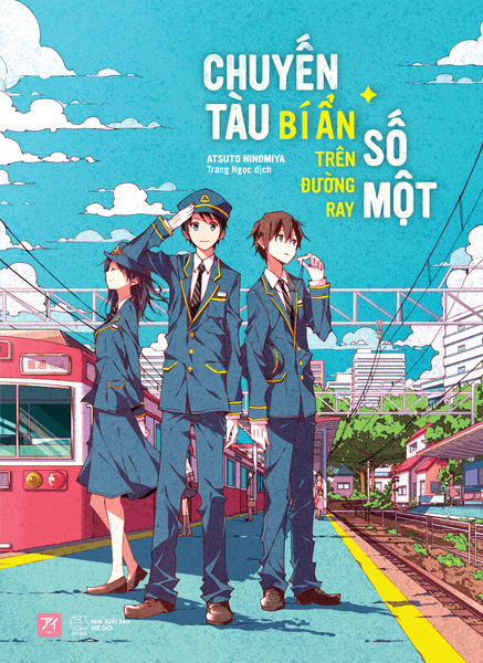 Chuyến Tàu Bí Ẩn Trên Đường Ray Số Một - Bi Chu