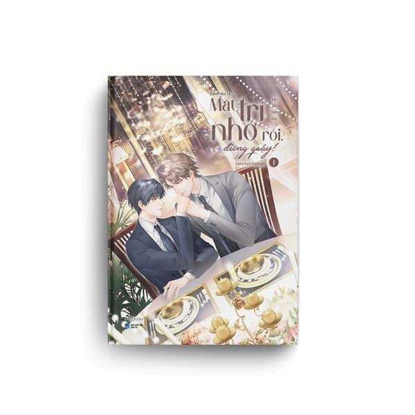 Mất Trí Nhớ Rồi, Đừng Quậy! (Trọn Bộ 2 Tập) Bản Thường Phát Hành Ngày 13/5/2023 - Việt Thư