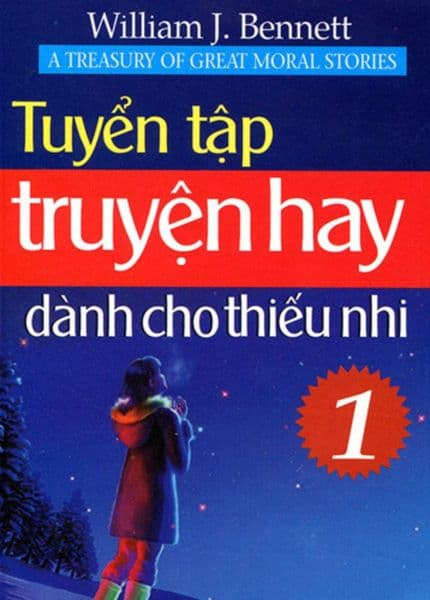 Tuyển Tập Truyện Hay Dành Cho Thiếu Nhi - Tập 1 (Sách Ố)