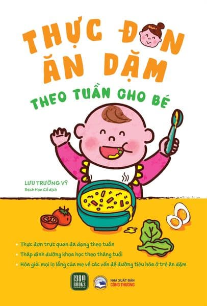 Thực Đơn Ăn Dặm Theo Tuần Cho Bé - An