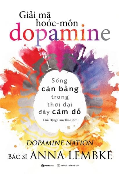 Giải Mã Hoóc - Môn Dopamine