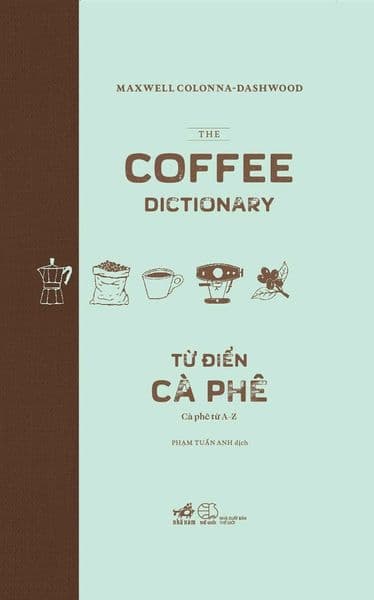 Từ Điển Cà Phê - Nhã Nam