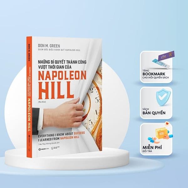 Những Bí Quyết Thành Công Vượt Thời Gian Của Napoleon Hill - Saigon Books