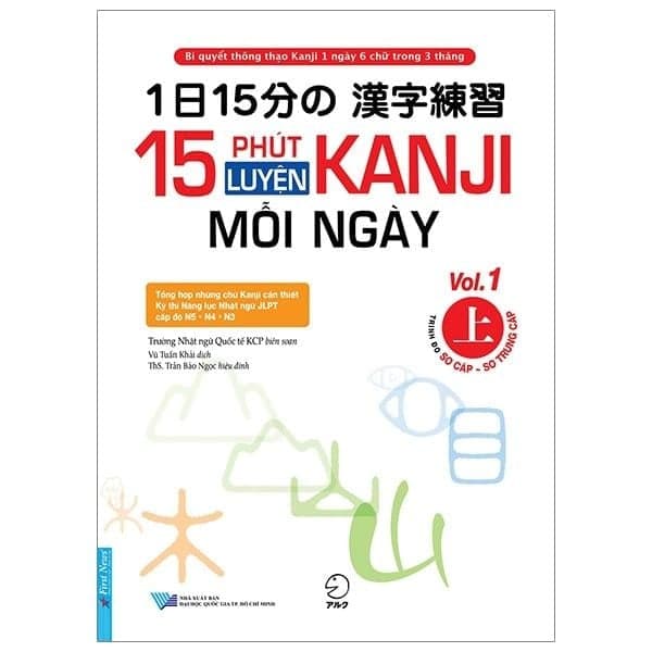 15 Phút Luyện Kanji Mỗi Ngày - Vol.1 - Trường Nhật ngữ Quốc tế KCP