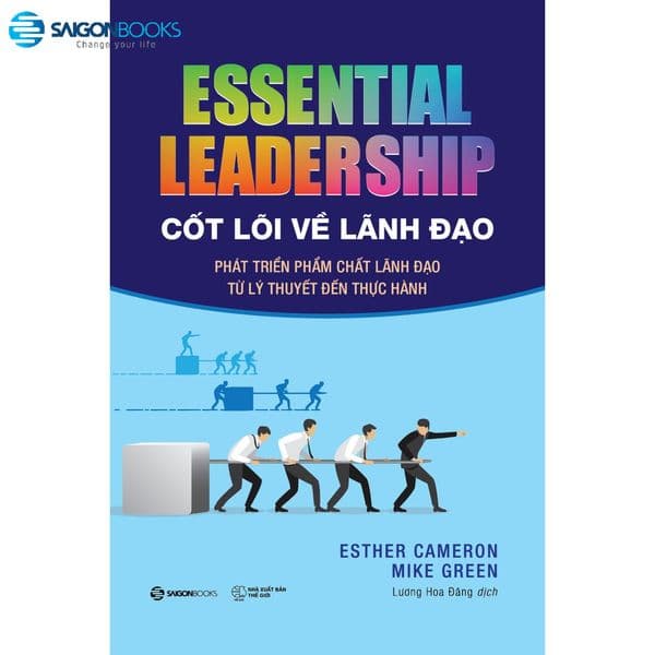 Essential Leadership - Cốt Lõi Về Lãnh Đạo - Léa