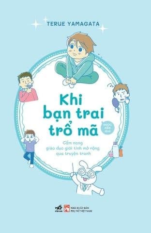 Khi Bạn Trai Trổ Mã - Nhã Nam