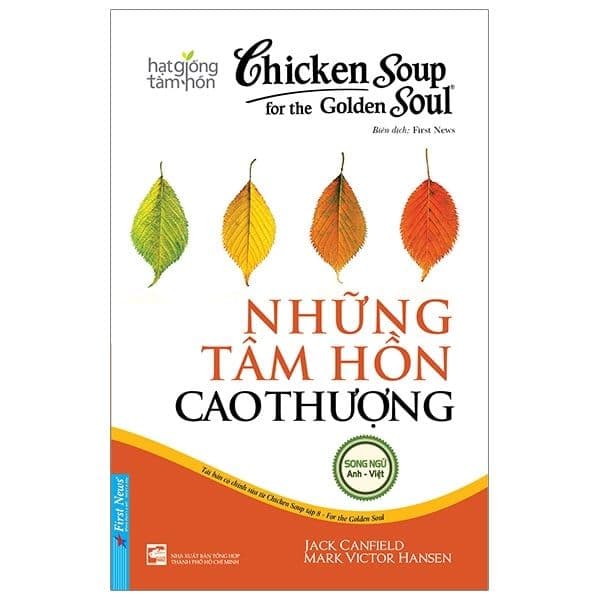 Chicken Soup For The Soul - Những Tâm Hồn Cao Thượng - Việt Chi