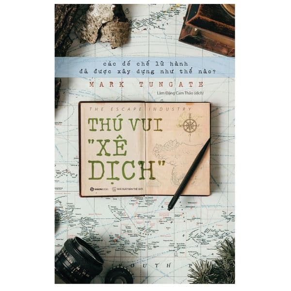Thú Vui "Xê Dịch" - Saigon Books