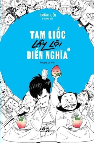 Tam Quốc Lầy Lội Diễn Nghĩa Tập 1 - Quốc Nam