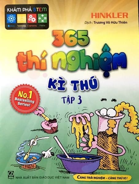 365 Thí Nghiệm Kì Thú - Tập 3 - Hinkler