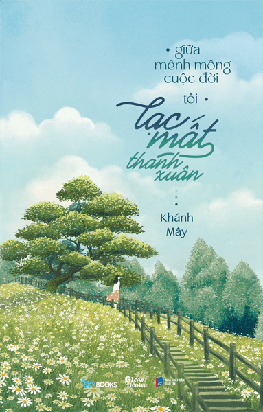 Giữa Mênh Mông Cuộc Đời, Tôi Lạc Mất Thanh Xuân - Mênh Mông