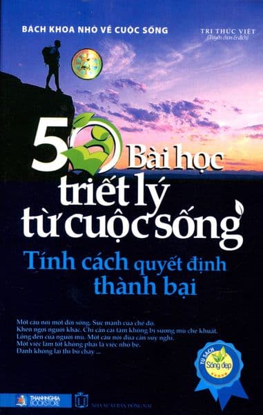 50 Bài Học Triết Lý Từ Cuộc Sống - Tính Cách Quyết Định Thành Bại - Tri Thức Việt (Biên Soạn)