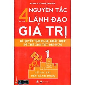 Sách 4 Nguyên Tắc Lãnh Đạo Dựa Trên Giá Trị