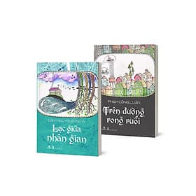 Sách Lạc Giữa Nhân Gian - Trên Đường Rong Ruổi - Phương Nam Book