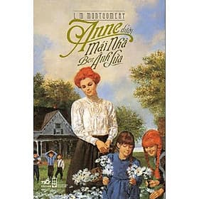 Sách Anne Dưới Mái Nhà Bên Ánh Lửa - Ben Renshaw