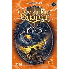 Sách Cuộc Săn Lùng Quái Vật - Rồng Lửa Ferno