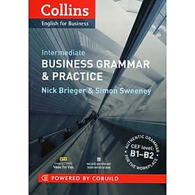Sách Collins - English For Business - Business Grammar & Practice - Nhóm Tác Giả