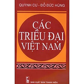 Sách Các Triều Đại Việt Nam - Minh Minh
