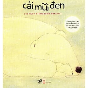 Sách Cái Mũi Đen - Nhã Nam