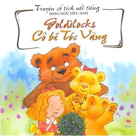 Truyện Cổ Tích Nổi Tiếng (Song Ngữ Việt Anh) - Cô Bé Tóc Vàng - Việt Anh