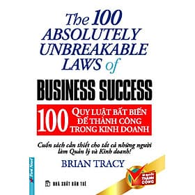 Sách 100 Quy Luật Bất Biến Để Thành Công Trong Kinh Doanh - Trí