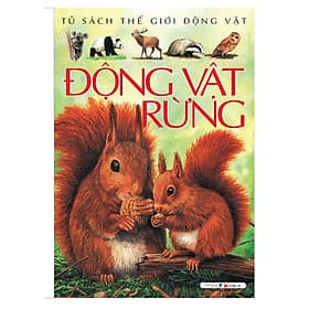 Động Vật Rừng (Tủ Sách Thế Giới Động Vật) - Do