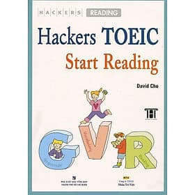 Sách Hacker TOEIC Start Reading (Không CD) - David Cho