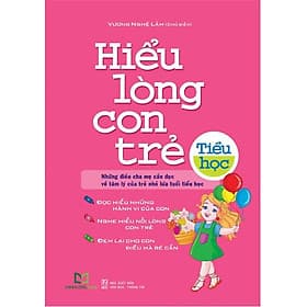 Sách Hiểu Lòng Con Trẻ (Tiểu Học) - Long