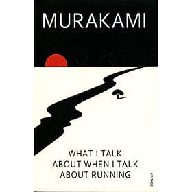 Sách What I Talk About When I Talk About Running (Paperback)