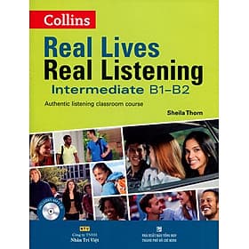 Sách Real Lives Real Listening Intermediate B1 - B2 (Kèm CD) - Trí
