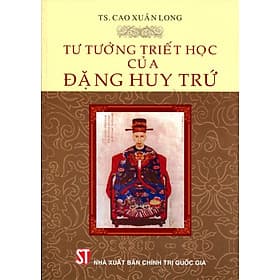 Sách Tư Tưởng Triết Học Của Đặng Huy Trứ - Hú