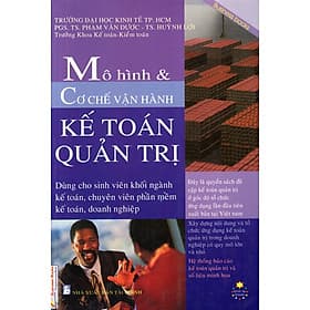 Sách Mô Hình & Cơ Chế Vận Hành Kế Toán Quản Trị - Hú