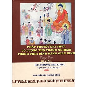 Sách Phật Thuyết Đại Thừa Vô Lượng Thọ Trang Nghiêm Thanh Tịnh Bình Đẳng Giác Kinh (Quyển 5) - 