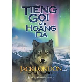 Sách Tiếng Gọi Nơi Hoang Dã - 