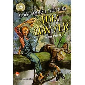 Sách Cuộc Phiêu Lưu Của Tom Sawyer - Nha Nha