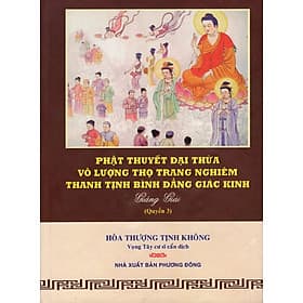 Sách Phật Thuyết Đại Thừa Vô Lượng Thọ Trang Nghiêm Thanh Tịnh Bình Đẳng Giác Kinh (Quyển 3) - Thu