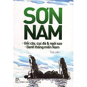 Sách Gốc Cây, Cục Đá & Ngôi Sao - Danh Thắng Miền Nam - 