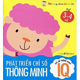 Sách Chỉ Số Thông Minh IQ - Phát Triển Chỉ Số Thông Minh- Miếng Dán Thần Kì - 3 Đến 4 Tuổi - Á Đông