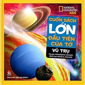 Cuốn Sách Lớn Đầu Tiên Của Tớ - Vũ Trụ - Vũ