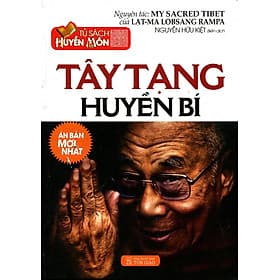 Tủ Sách Huyền Môn - Tây Tạng Huyền Bí - Hú