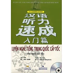 Sách Luyện Nghe Tiếng Trung Quốc Cấp Tốc Cho Người Bắt Đầu (Kèm File MP3) - Nhân Trí Việt