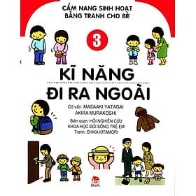 Sách Cẩm Nang Sinh Hoạt Bằng Tranh Cho Bé (Tập 3) - Kĩ Năng Đi Ra Ngoài - Di Di
