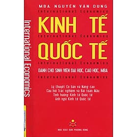 Sách Kinh Tế Quốc Tế - Nhà Xuất Bản Phương Đông