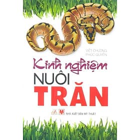 Sách Kinh Nghiệm Nuôi Trăn - Văn