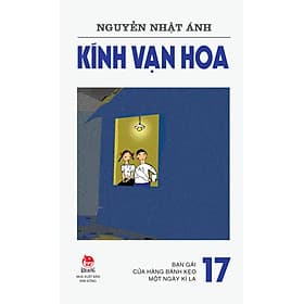 Sách Kính Vạn Hoa - Tập 17 - Kim