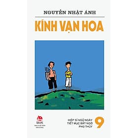 Sách Kính Vạn Hoa - Tập 9 - Kim