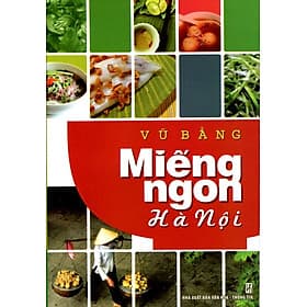 Sách Miếng Ngon Hà Nội - Nha Nha