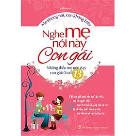 Sách Nghe Mẹ Nói Này Con Gái - Gã